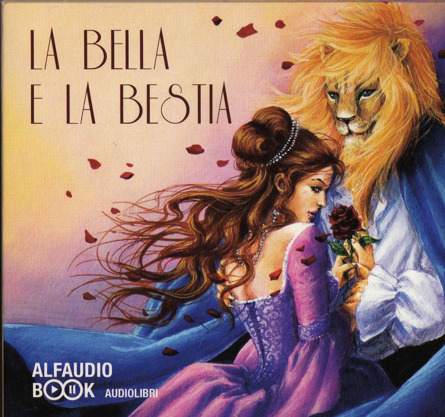la bella e la bestia