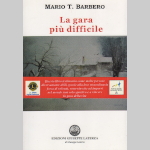 La gara piu' difficile